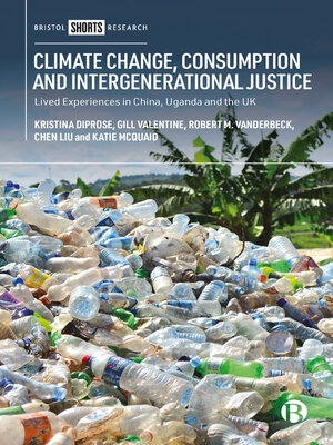 cover image of Climate Change, Consumption and Intergenerational Justice